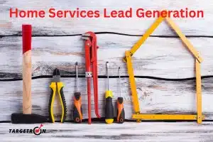 B2B lead generation for home services